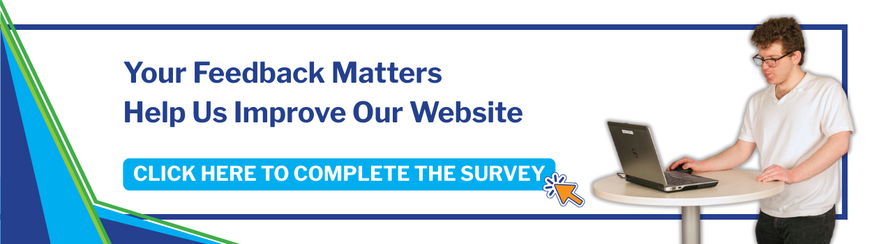 Your feedback matters. Help us shape our new website by completing this survey. Click here to access the survey. 